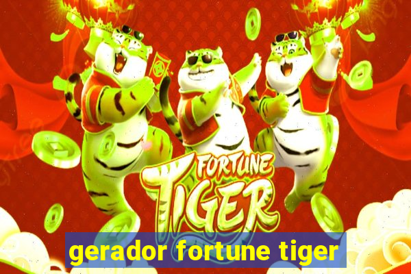 gerador fortune tiger